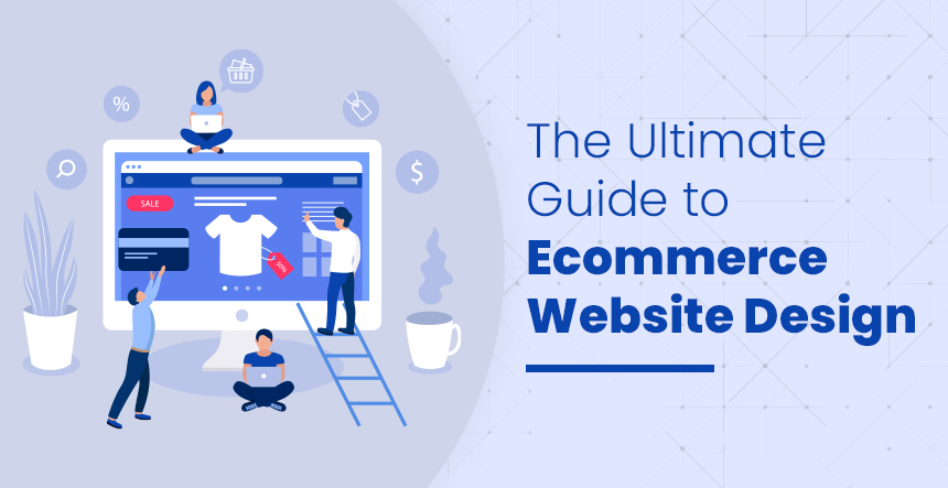 A Guide to Ecommerce Web Development in 2024